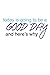 Dear Evan Hansen Good Day N...