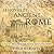 24 Hours in Ancient Rome: A Day in the Life of the People Who Lived There (The 24 Hours in Ancient History Series)