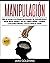 Manipulación by Jake Goleman