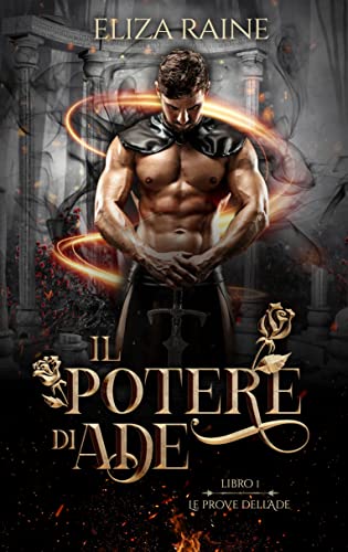 Il Potere di Ade (Le prove dell'Ade Vol. 1)