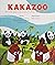 Kakazoo - Bir Kakadan Çok D...