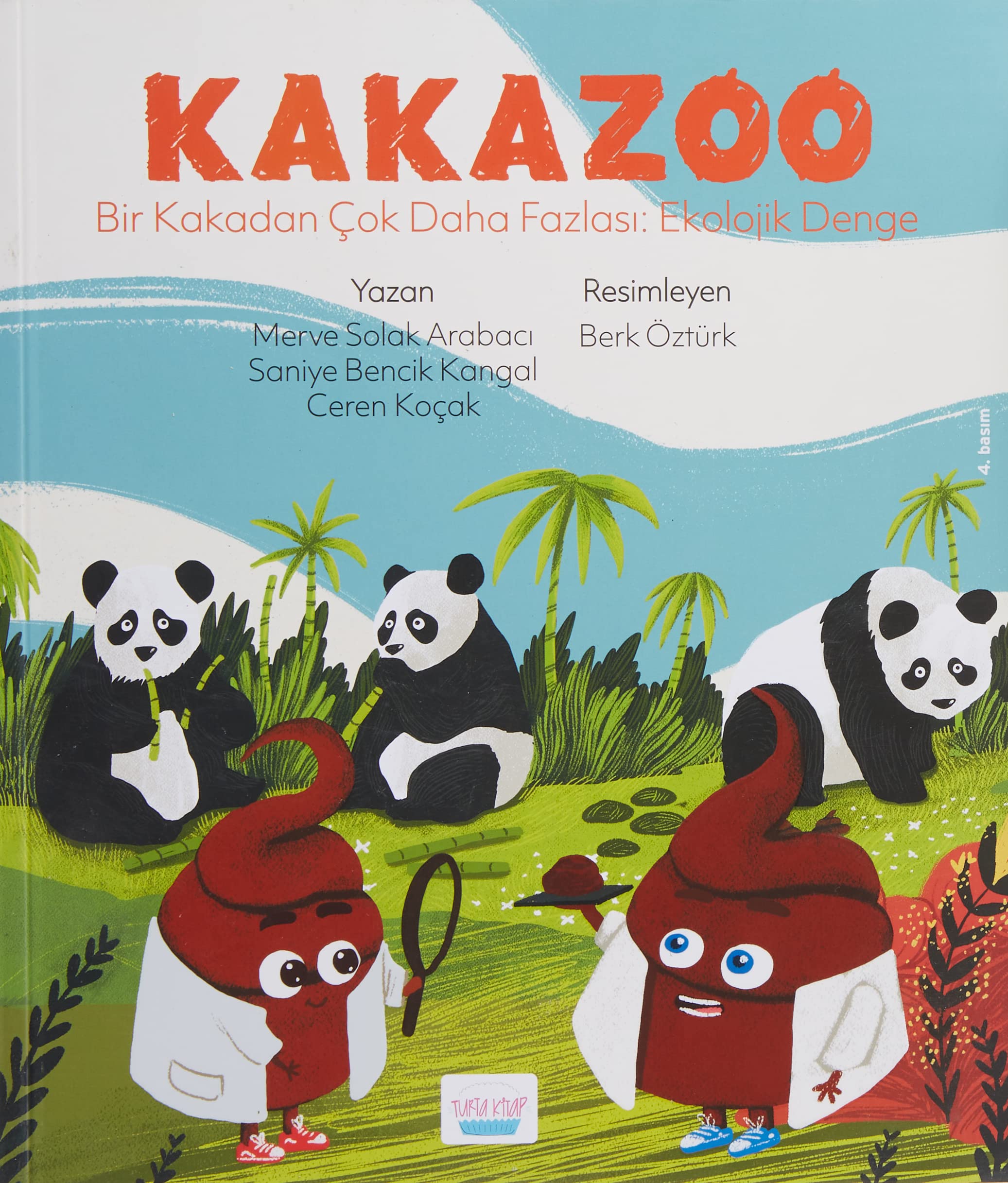Kakazoo - Bir Kakadan Çok Daha Fazlasi: Ekolojik Denge (Paperback)