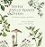 Edible Wild Plants and Herbs: A Compendium of Recipes and Remedies