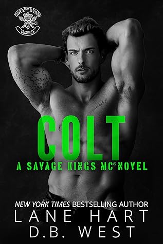 Colt (Savage Kings MC - Virginia #2)