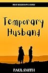Temporary Husband : The pregnant wife runs away Volume 1