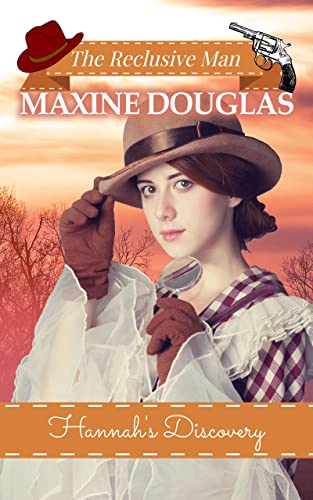 Hannah's Discovery (The Reclusive Man, #16)