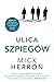 Ulica Szpiegów (Slough House, #4)