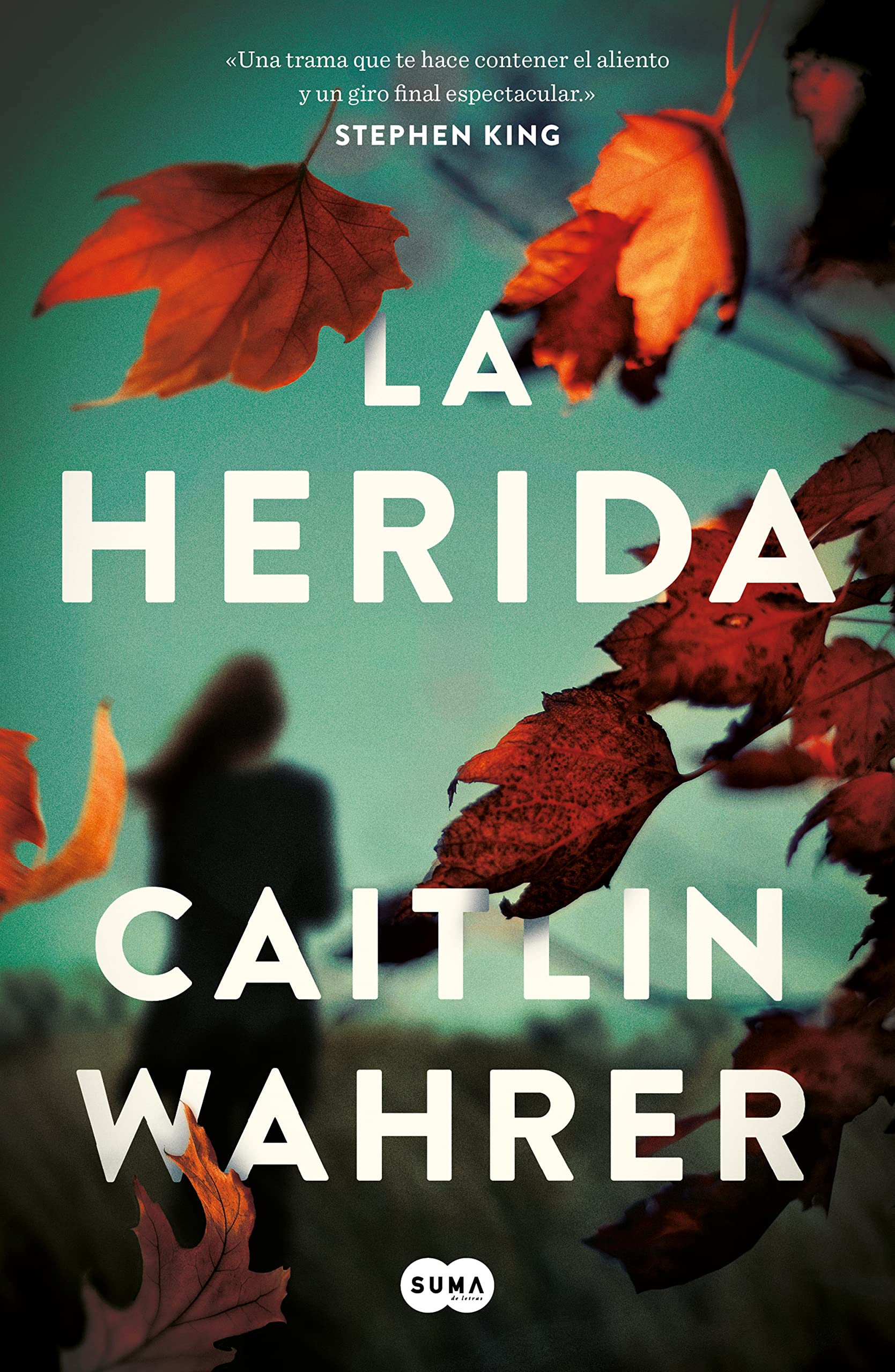 Portada de La herida, de Caitlin Wahrer