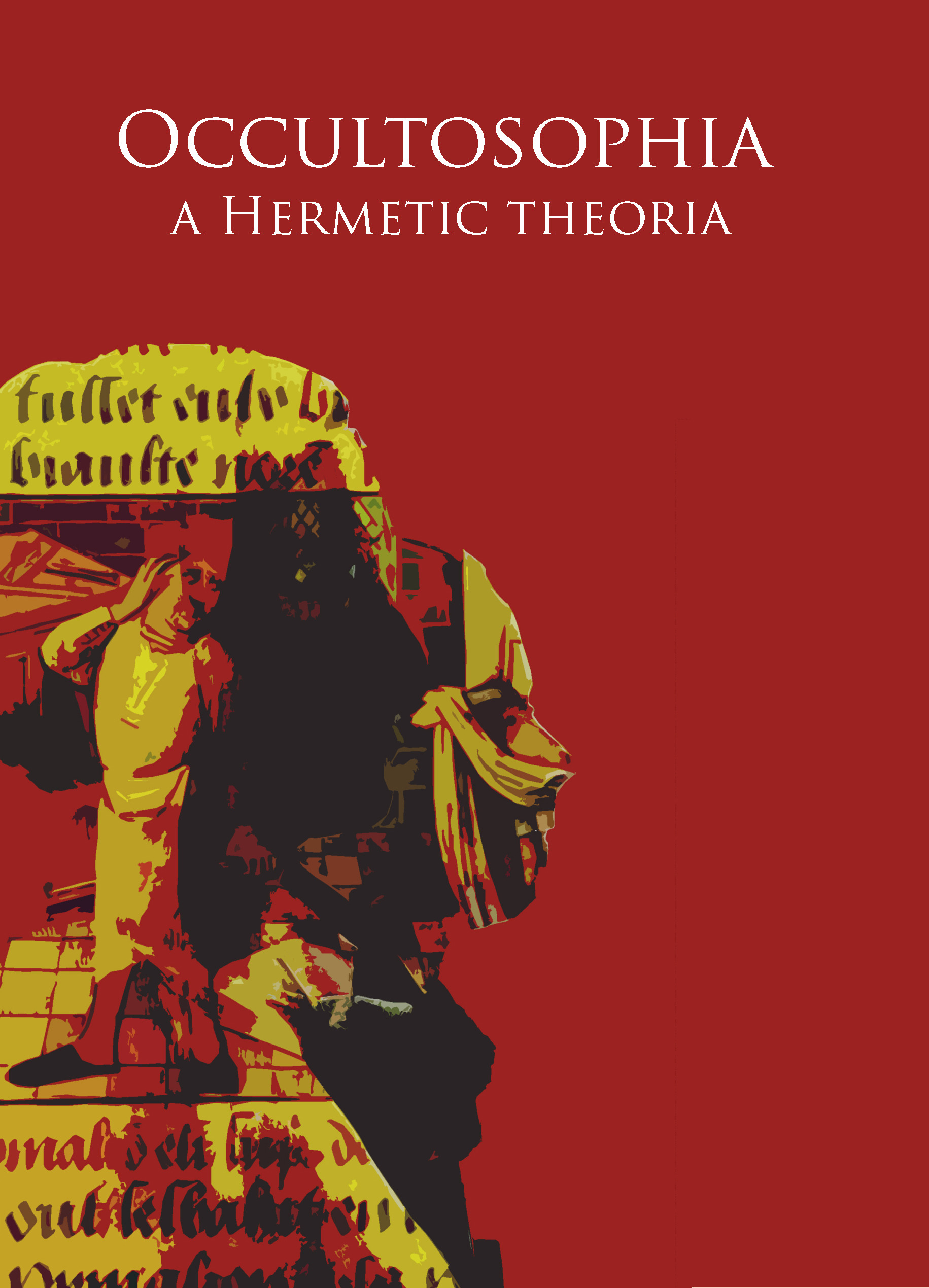 Occultosophia: A Hermetic Theoria