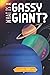 What Is a Gassy Giant?: Kids Love Science (Small Words, Big Ideas)