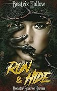 Run & Hide (Myths & Monsters, #1)