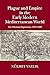 Plague and Empire in the Early Modern Mediterranean World: The Ottoman Experience, 1347-1600