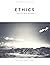 Ethics: Collected Works