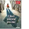 Când viitorul era mic