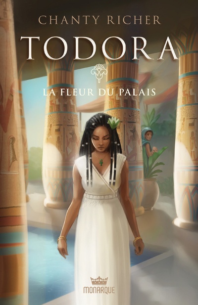Todora, La fleur du palais (Todora, #2)