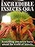 Incredible Insects Q&A Ever...