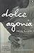 Dolce Agonia