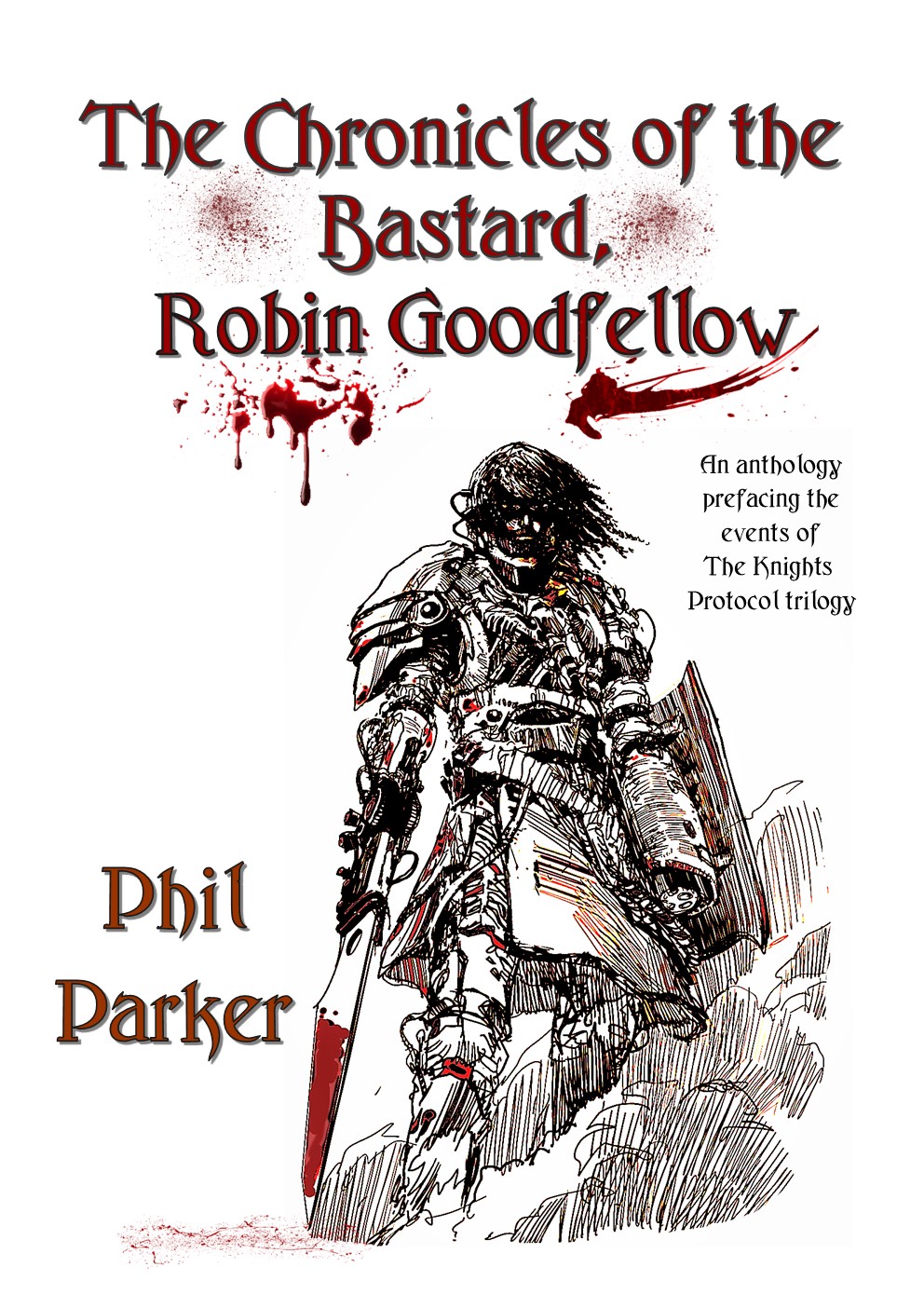 The Chronicles of the Bastard, Robin Goodfellow
