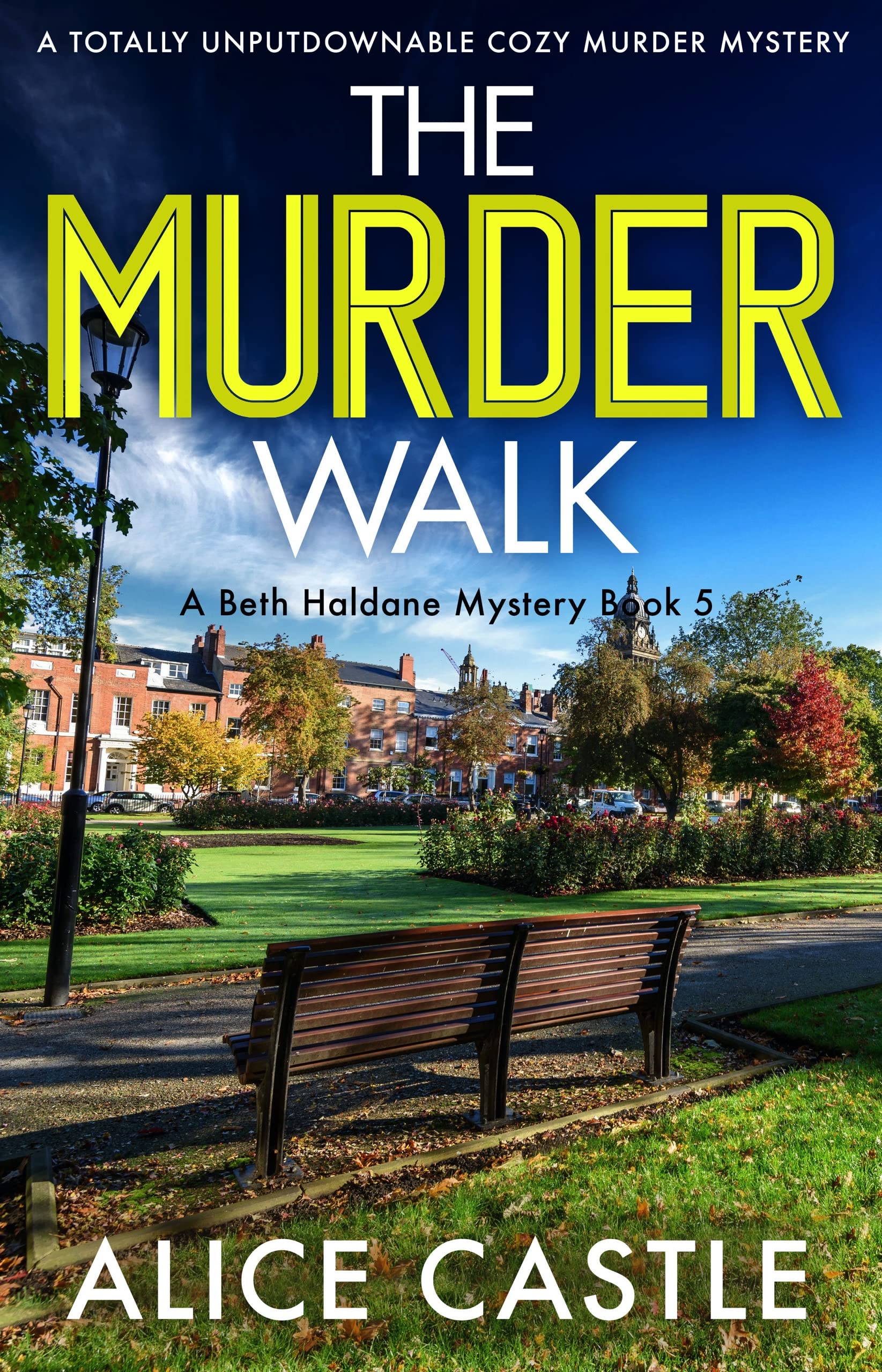 The Murder Walk (A Beth Haldane Mystery #5)