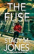 The Fuse