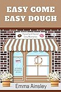 Easy Come, Easy Dough
