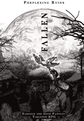 Fallen, Baroque and Grim Fantasy Tabletop RPG (Paperback)