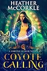 Coyote Calling (Shifter Seeker, #1)