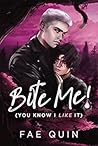 Bite Me! - You Kn...