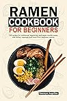 Ramen Cookbook fo...