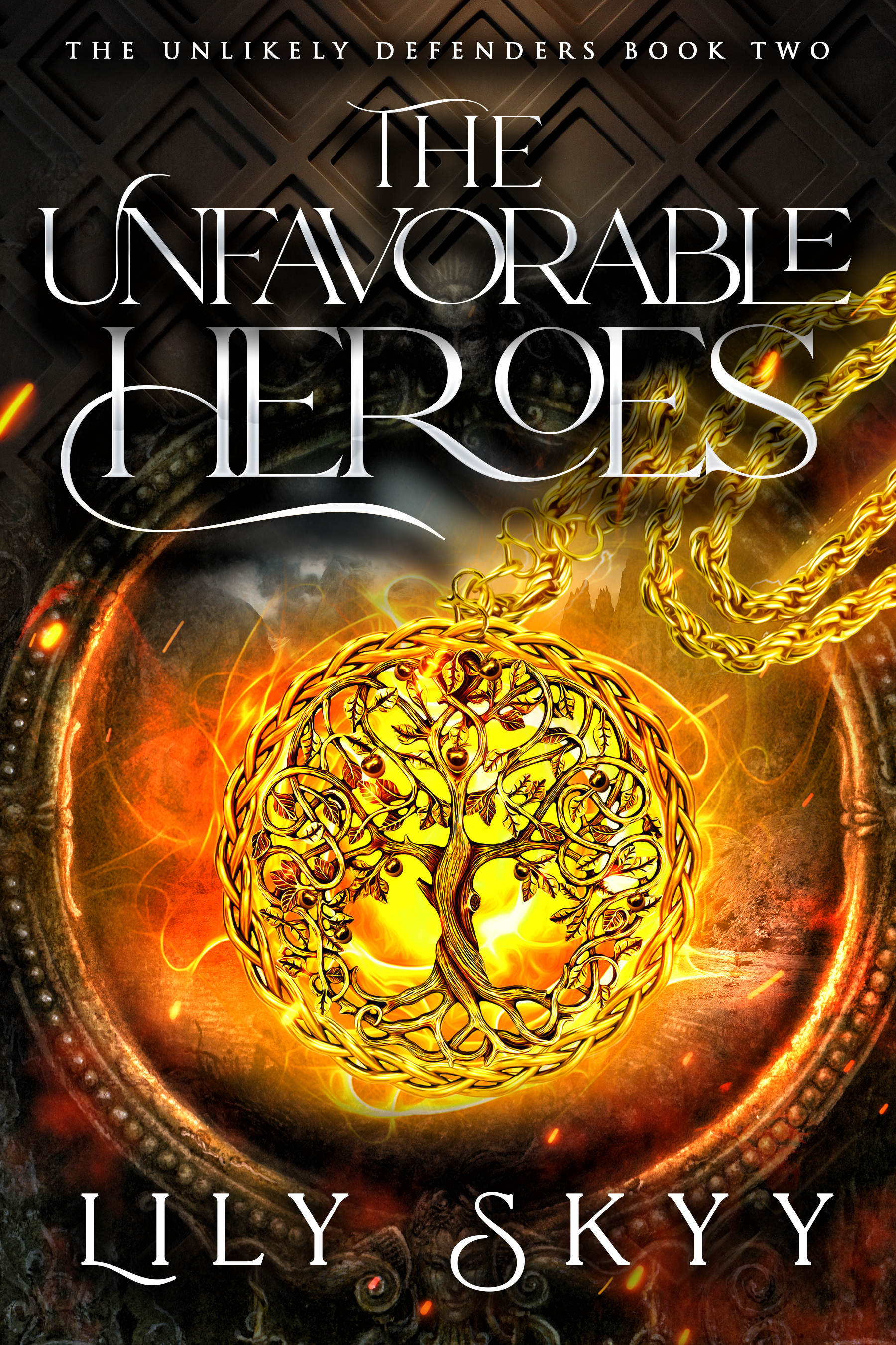 The Unfavorable Heroes (The Unlikely Defenders, #2)