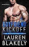 The Boyfriend Kickoff by Lauren Blakely
