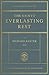 The Saints' Everlasting Rest: Updated and Abridged