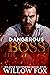 Dangerous Boss (Bratva Brot...