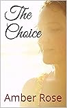 The Choice