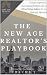 The New Age Realtor's Playbook by Brandon Francis
