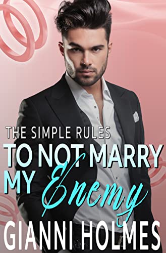 To Not Marry My Enemy (The Simple Rules, #3)