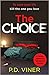 The Choice