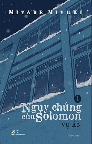 Ngụy Chứng Của Solomon - Tập 1: Vụ Án