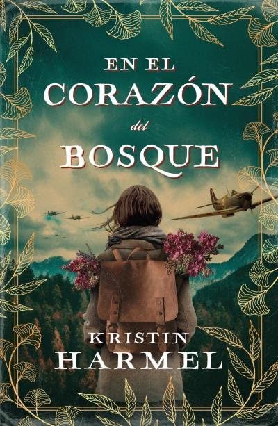 Portada de En el corazón del bosque, de Kristin Harmel