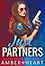 Just Partners (College Friends, #16)