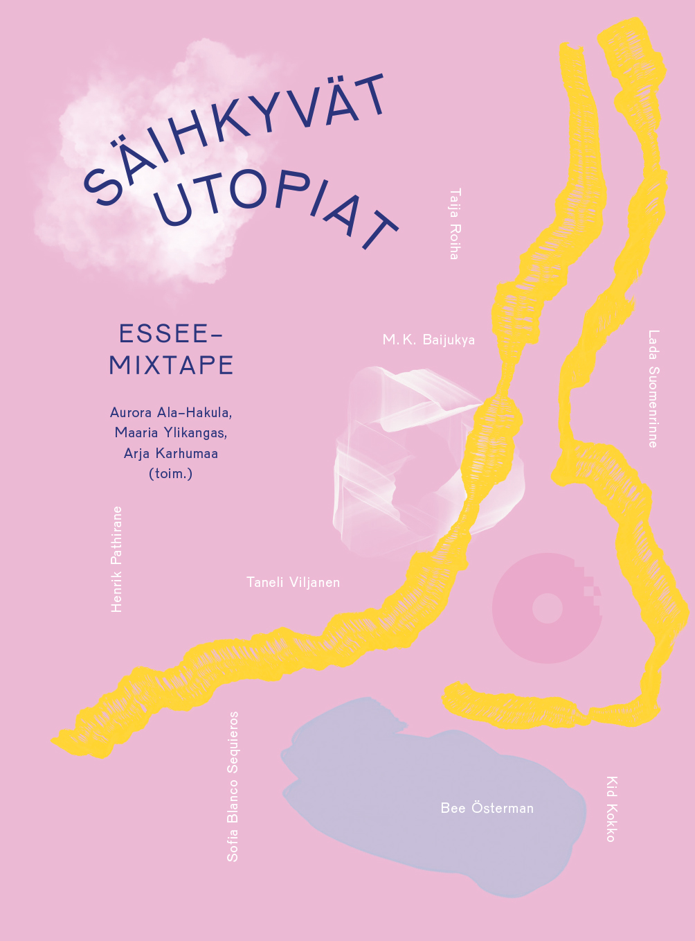 Säihkyvät utopiat - Essee-mixtape (Paperback)
