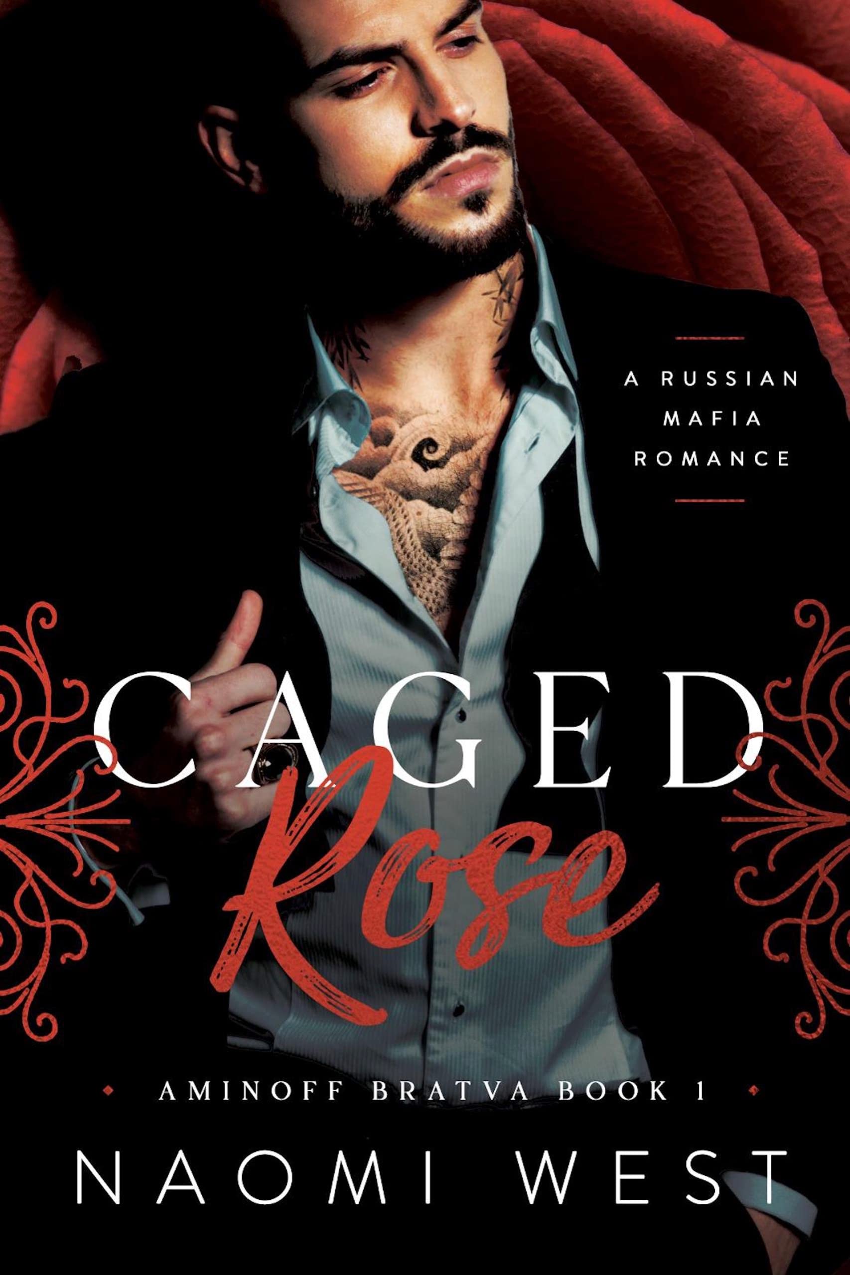 Caged Rose (Aminoff Bratva, #1)