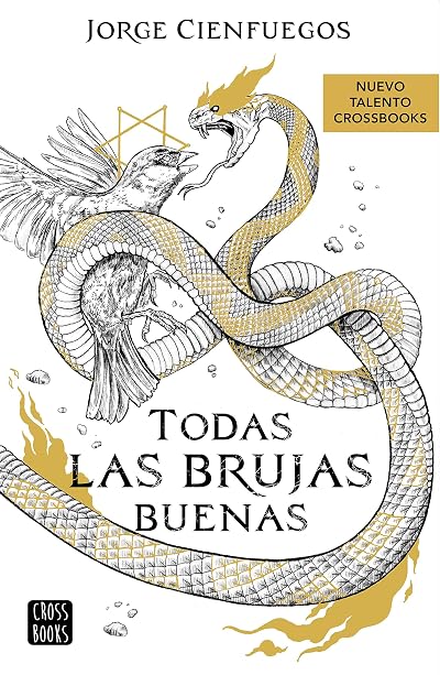 Portada de Todas las brujas buenas, de Jorge Cienfuegos
