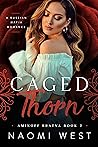 Caged Thorn (Aminoff Bratva, #2)