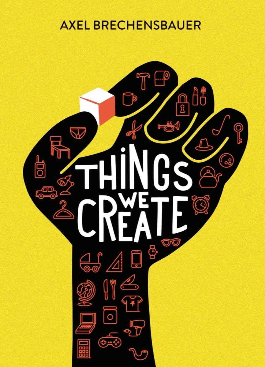 Things We Create (Kindle Edition)