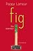 fig – Sie kommen