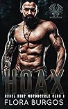 Hoax: Rebel Riot Book One (Rebel Riot Motorcycle Club)