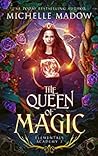 The Queen of Magic