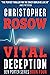 Vital Deception: Ben Porter Series - Book Four