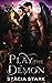 Play the Demon (Deals with Demons #6)